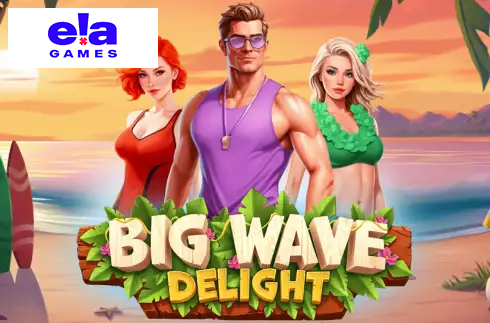 Big Wave Delight